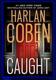 CAUGHT - AVAILABLE MARCH 23, UK - APRIL 29