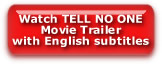Watch TELL NO ONE Movie Trailer with English Subtitles